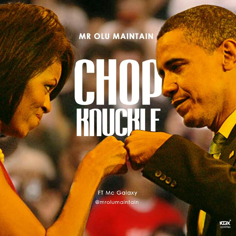 Mr-Olu-Maintain-Chop-Knuckle