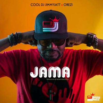 DJ Jimmy Jatt – Jama ft. Orezi