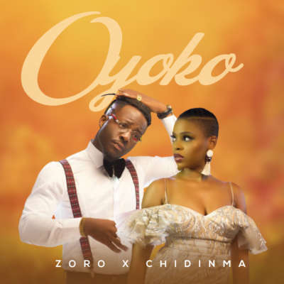 Zoro Oyoko ft. Chidinma 