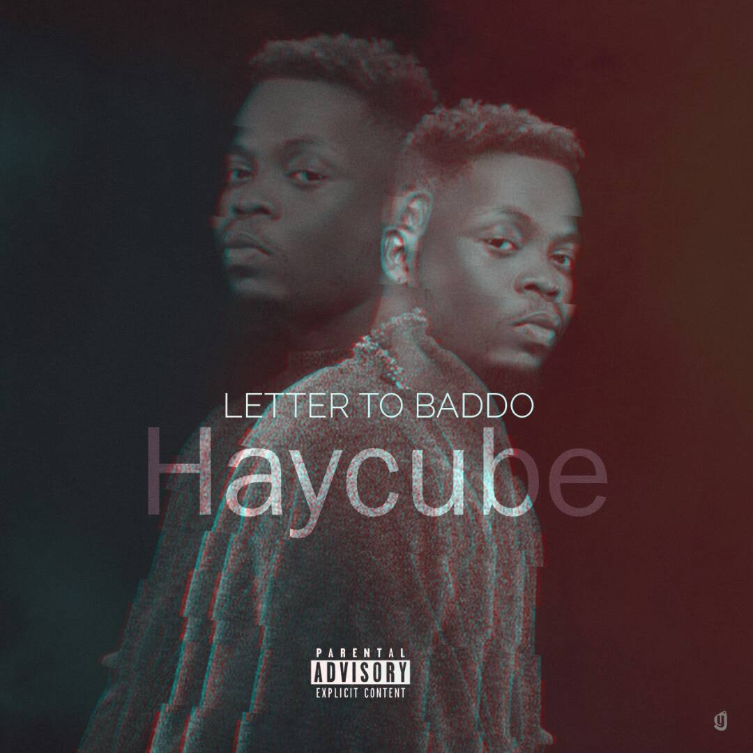 Haycube - Letter To Baddo