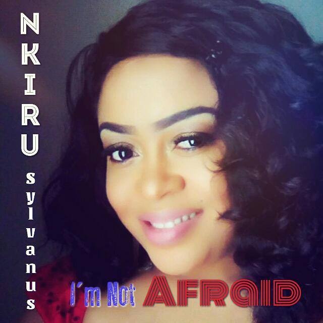 Nkeiru Sylvanus - I'm Not Afraid