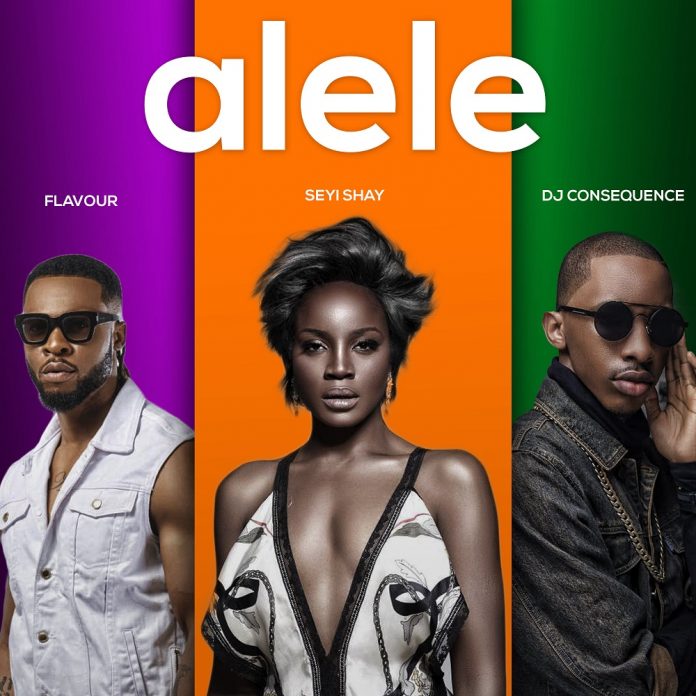 Seyi Shay - Alele ft. Flavour & DJ Consequence New Song