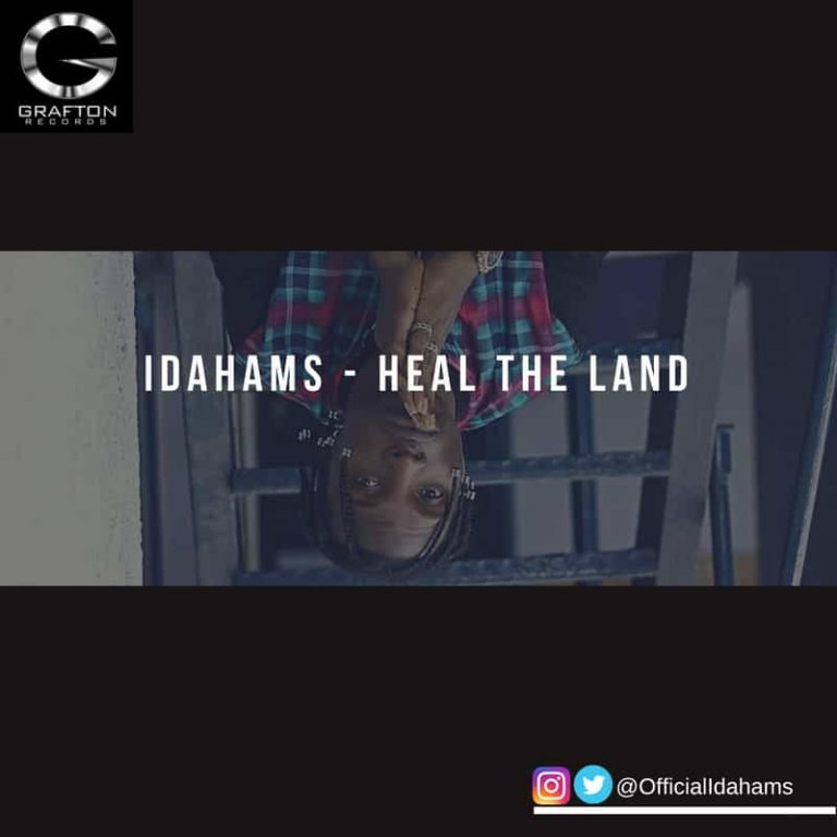 Idahams – Heal The Land