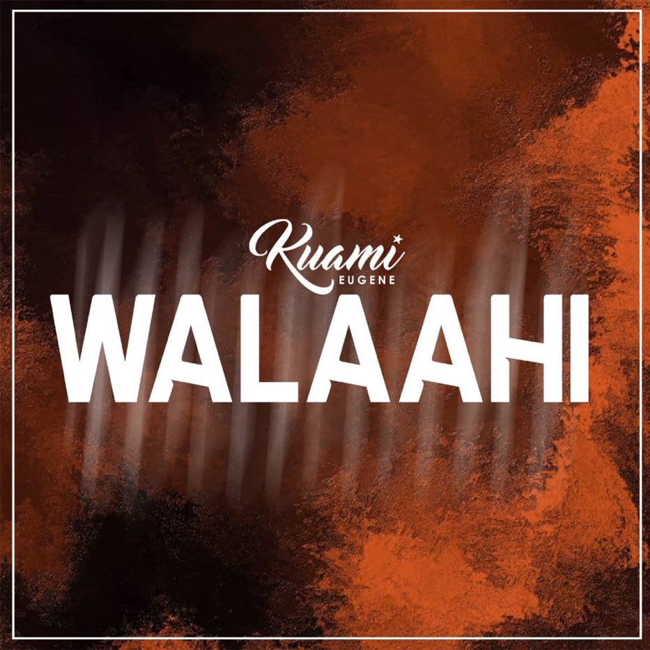 Kuami Eugene – Walaahi [Audio]