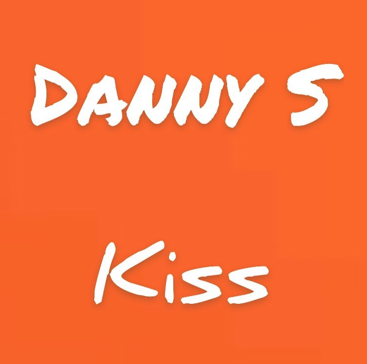 Danny S - Kiss [Audio]