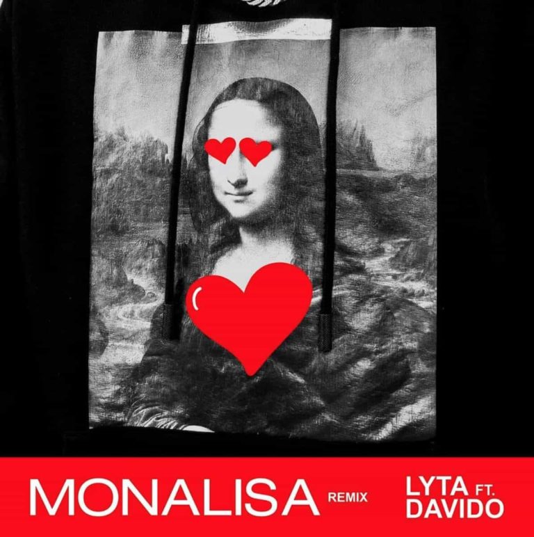 Lyta ft Davido – “Monalisa Remix” [Audio]