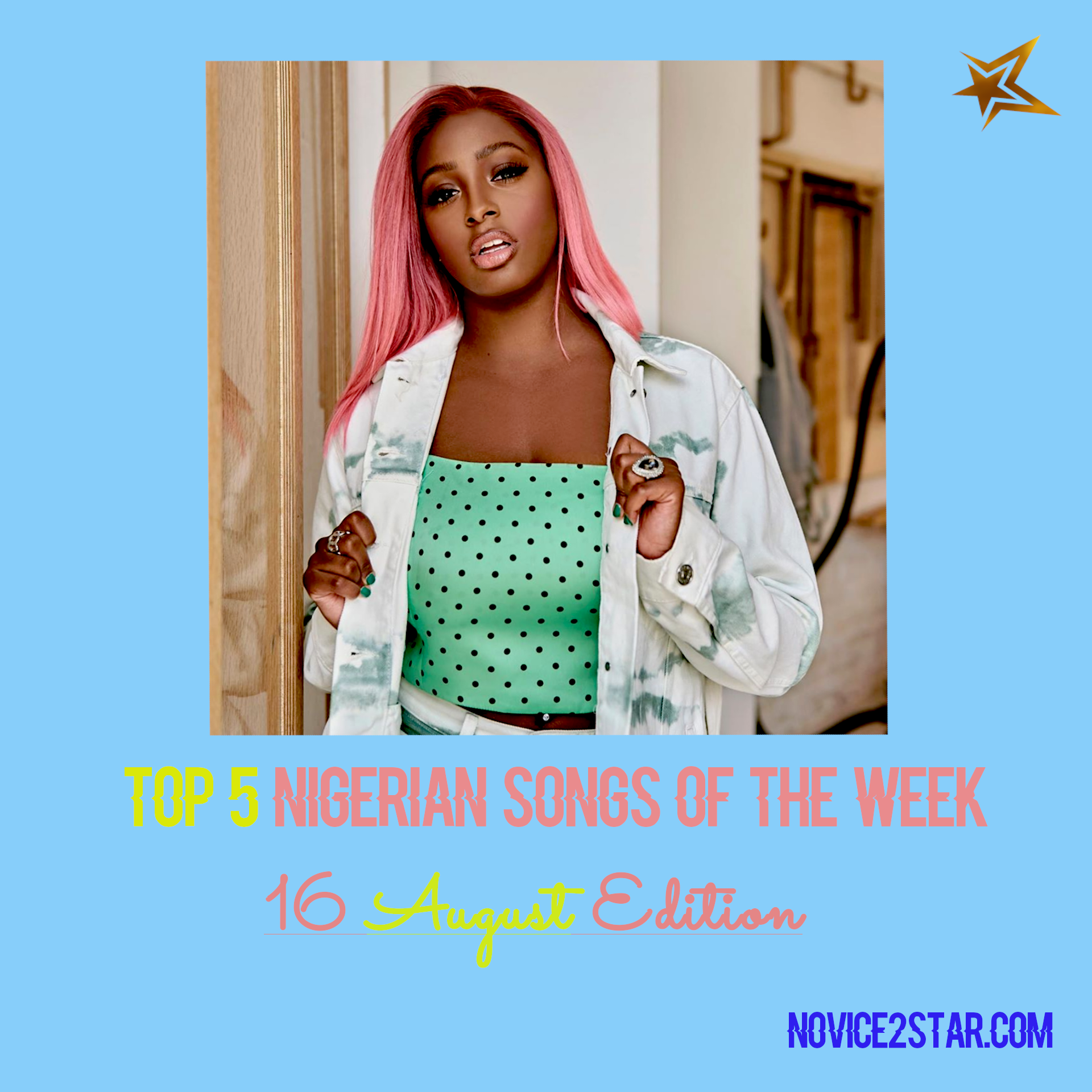 Top 5 Nigerian Songs Of The Week – August 16 2019 Chart