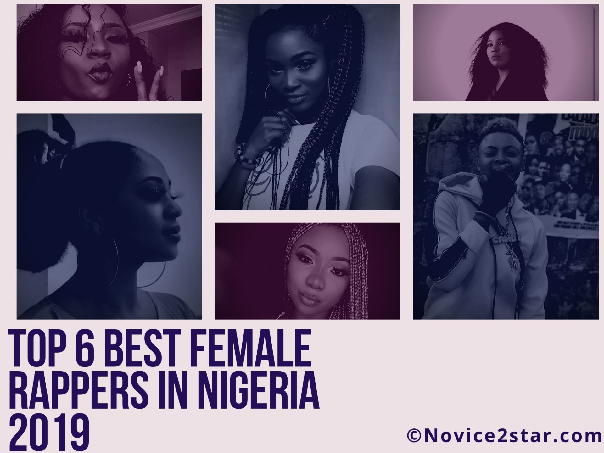 Nigiran Girl Rapper Top 6 Best Female Rappers in Nigeria 2019 | Novice2STAR