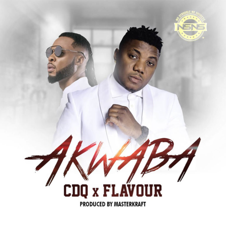 CDQ ft. Flavour – “Akwaba” [Audio]