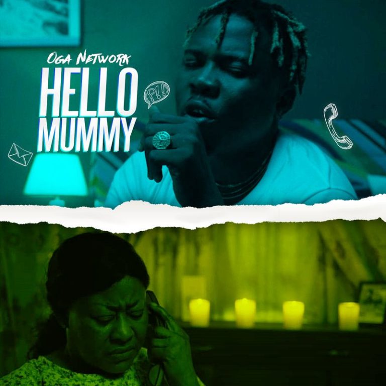 Oga Network – “Hello Mummy” [Audio]