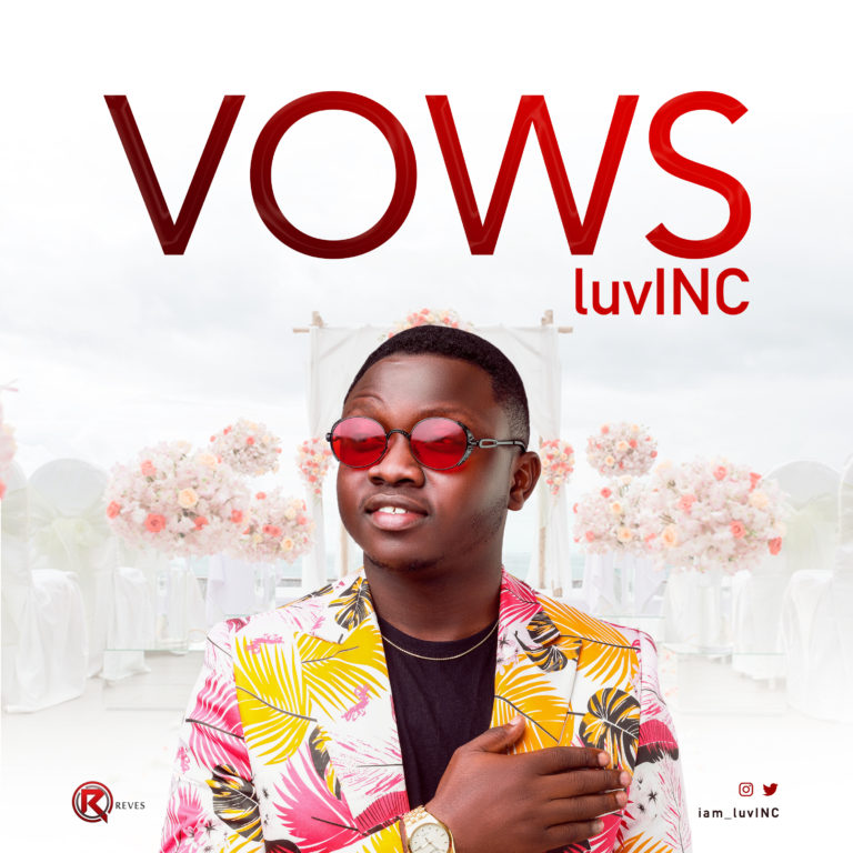 luvINC – “Vows”