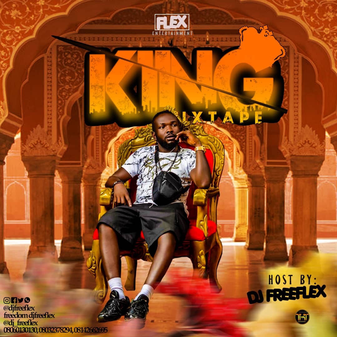 DJ Freeflex - King Mix