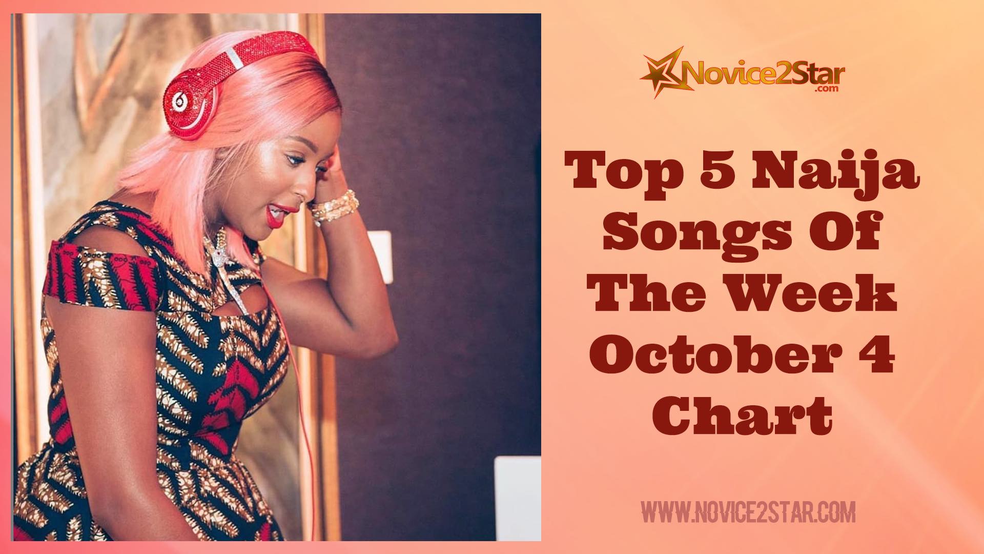 Top 5 Nigerian Songs Of The Week – October 4th 2019 Chart