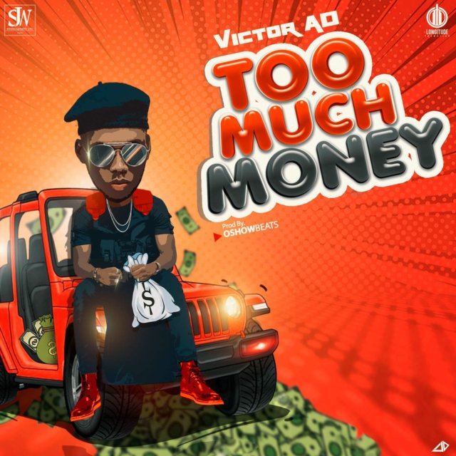 Victor AD – "Too Much Money" [Audio]