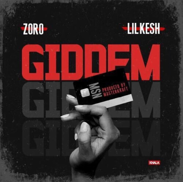 Zoro ft. Lil Kesh – 'Giddem' [Audio]
