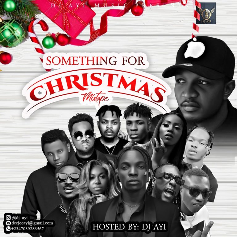 DJ Ayi – Something For Christmas Mixtape