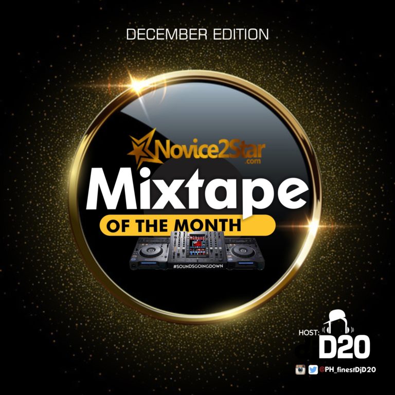 Novice2STAR December Mixtape – Hosted By DJ D20