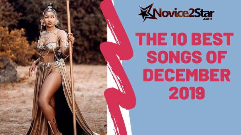 The 10 Best Nigerian Songs Of December 2019