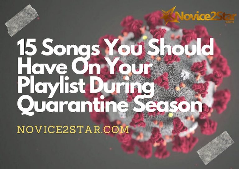 CORONAVIRUS: 15 Songs You Should Have On Your Playlist During Quarantine