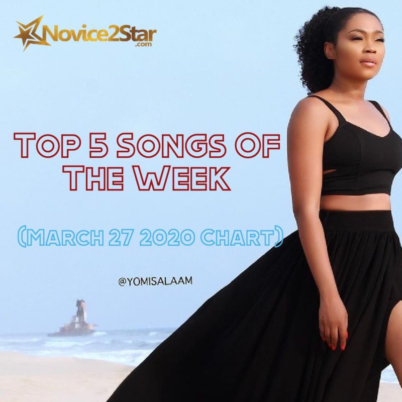 Top 5 Nigerian Songs Of The Week