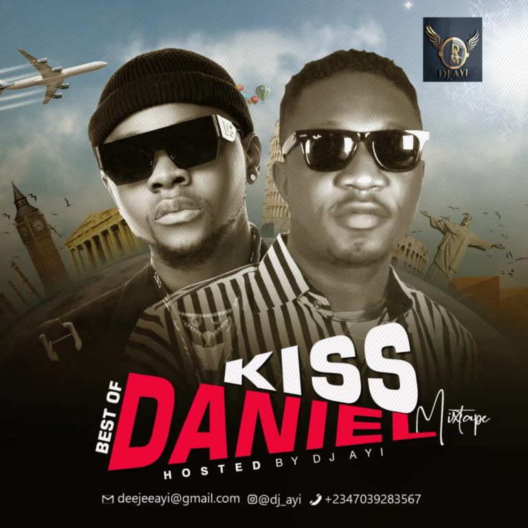MIXTAPE: DJ Ayi – “Best Of Kizz Daniel” Mix