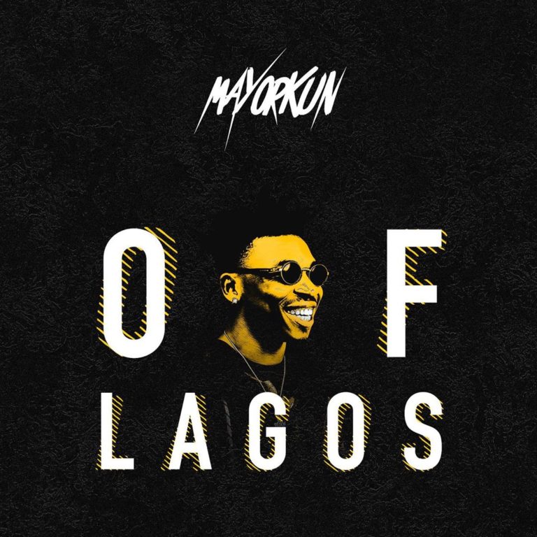 Mayorkun – ‘Of Lagos’ [Audio]