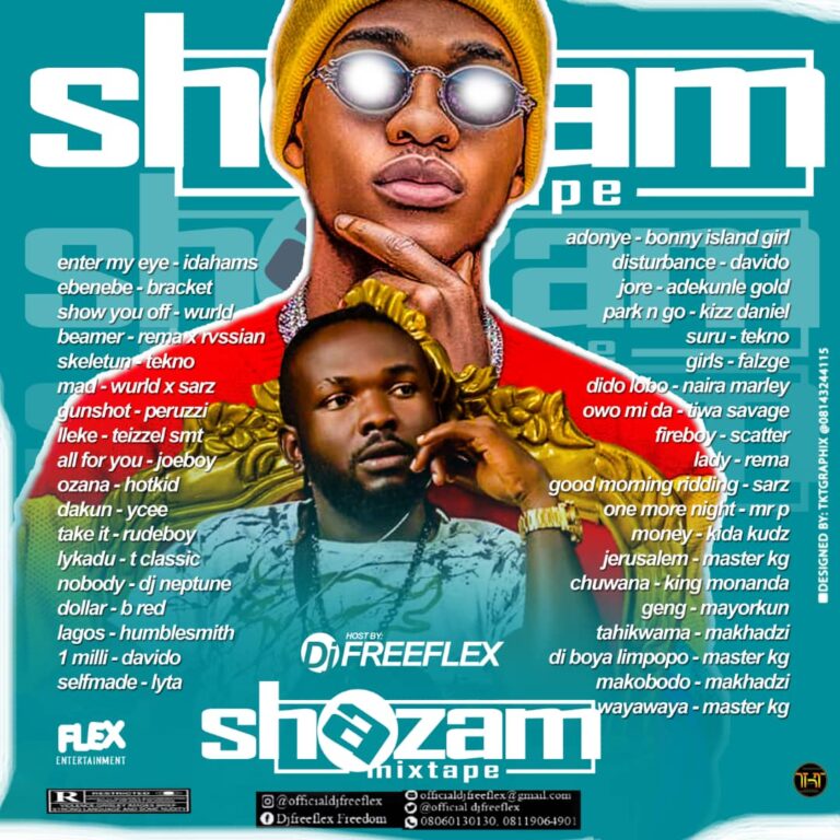 DJ Freeflex – ‘Shazam’ Mix