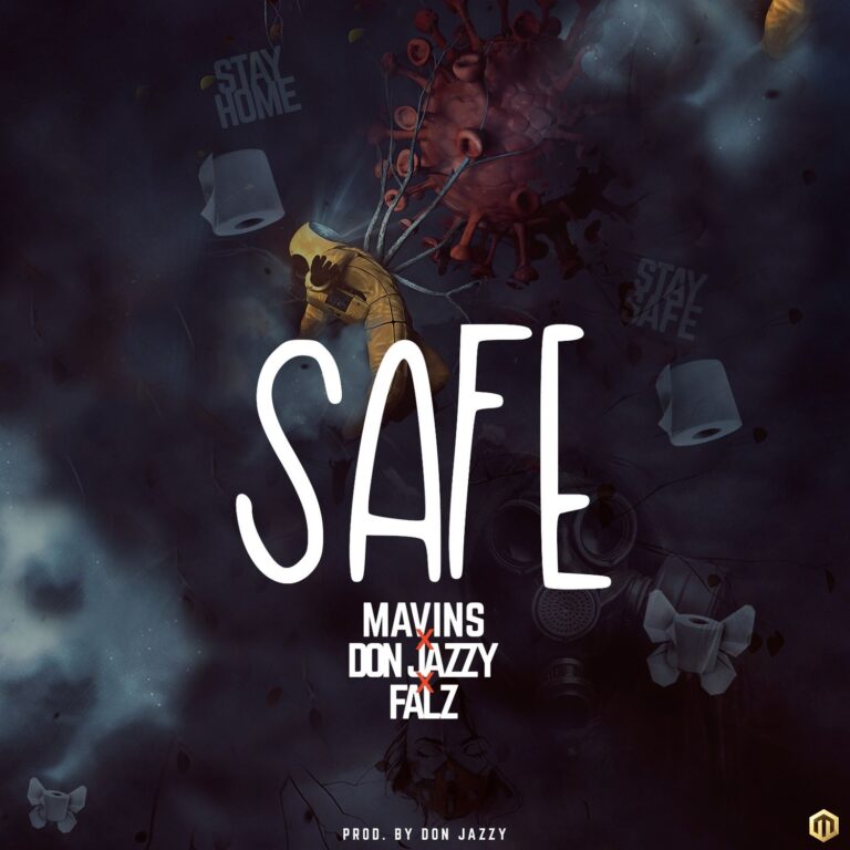 Don Jazzy x Falz – “Safe” MP3