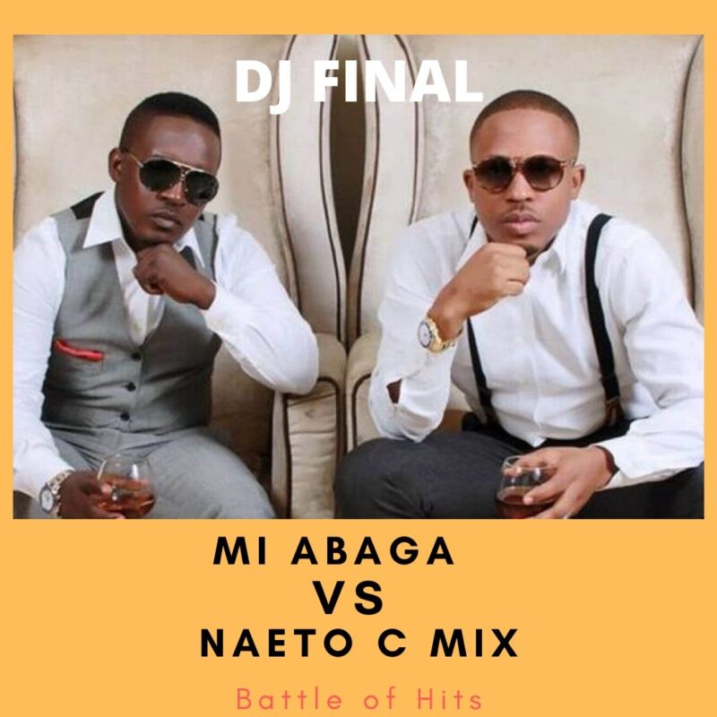 MI Abaga vs Naeto C Battle of Hits Mix
