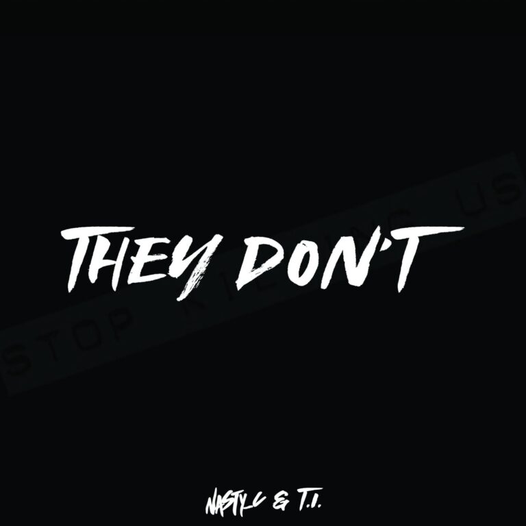 Nasty C ft T.I – “They Don’t” MP3
