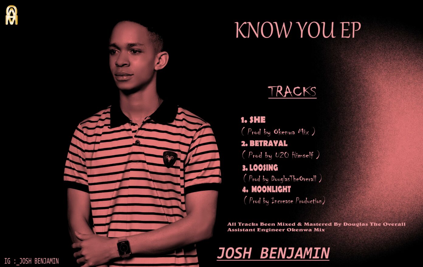 STREAM: Josh Benjamin - 'Know You' EP - Novice2STAR