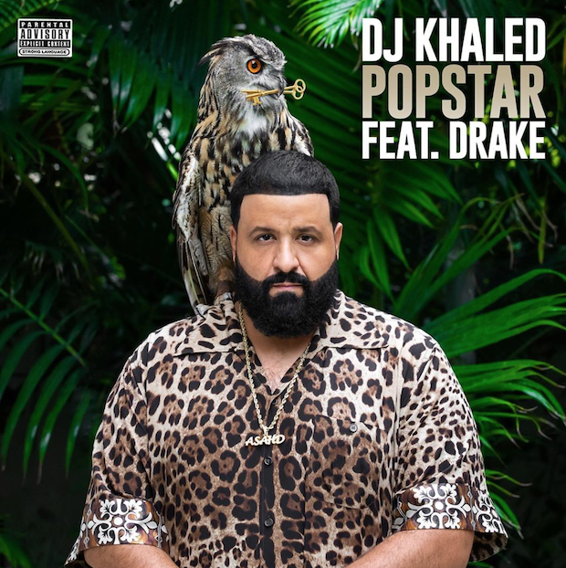 DJ Khaled "POPSTAR" feat. Drake