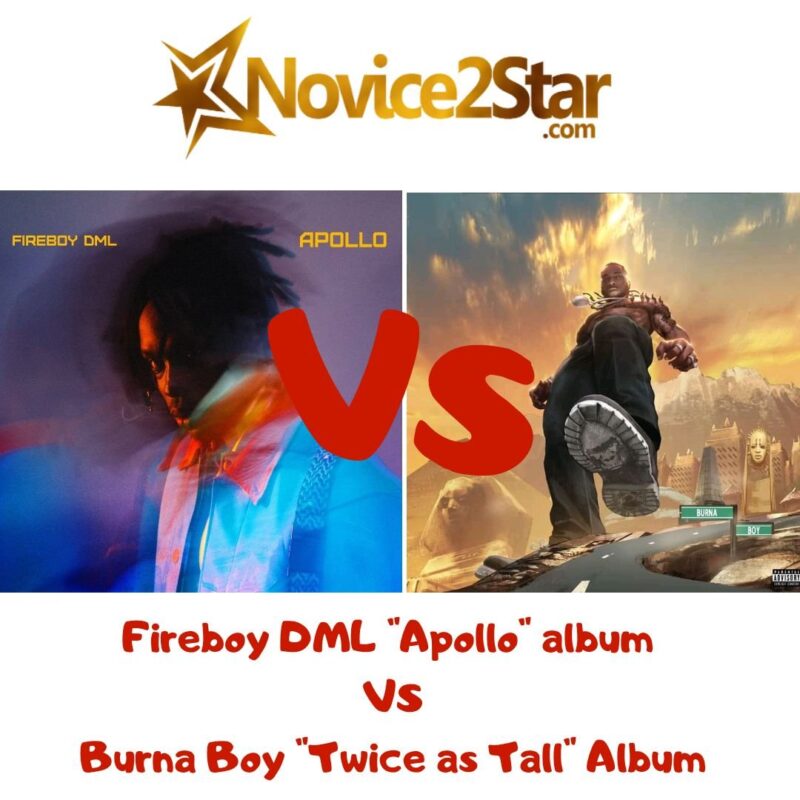 Fireboy DML Apollo album VS Burna Boy Twice as Tall