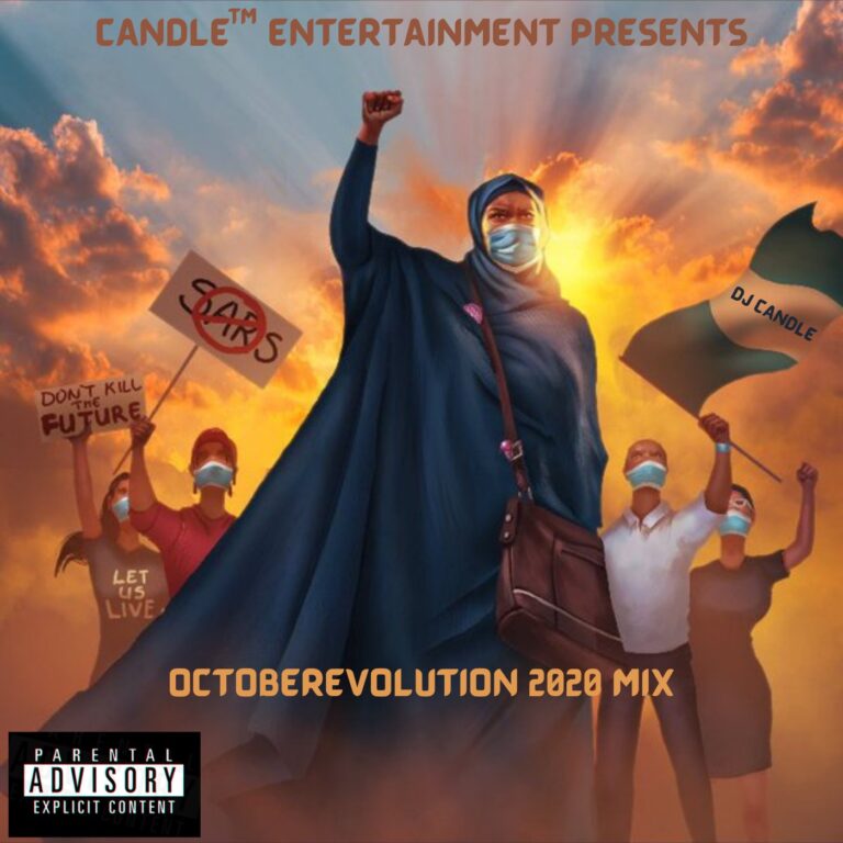 MIXTAPE: DJ Candle – OctoberRevolution 2020 Mix
