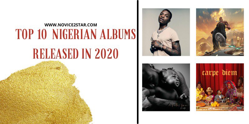 Top 10 Nigerian Albums 2020