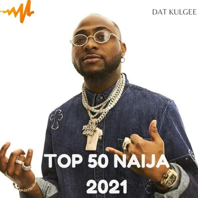 Top 50 Naija Songs 2021 January 2021 Week 1 Novice2STAR