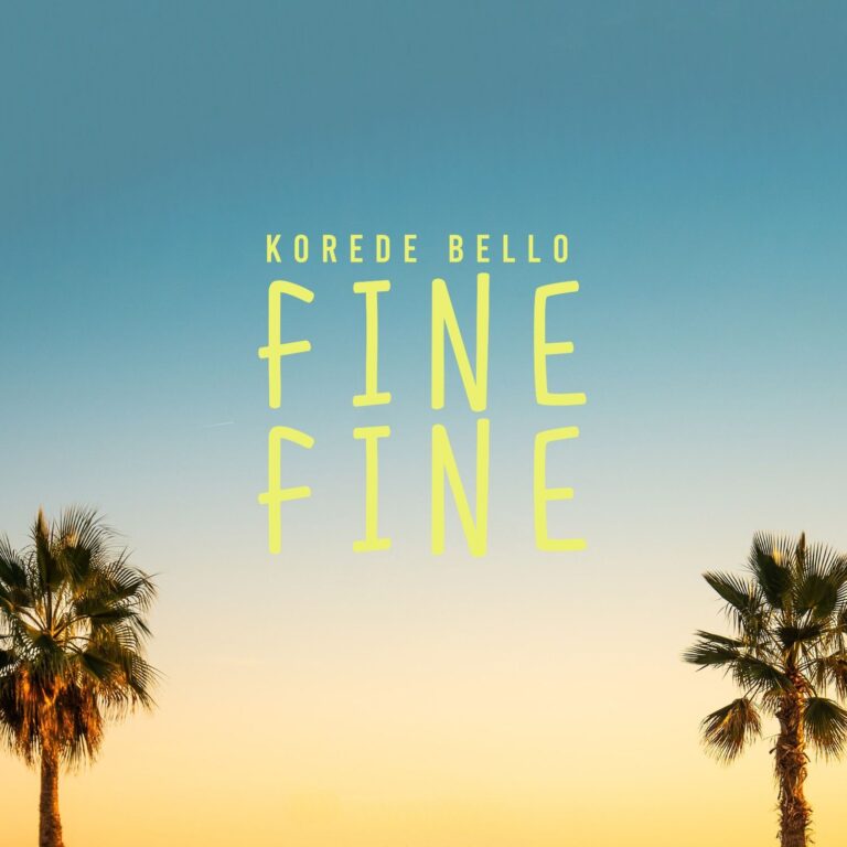 [New Music] Korede Bello – Fine Fine