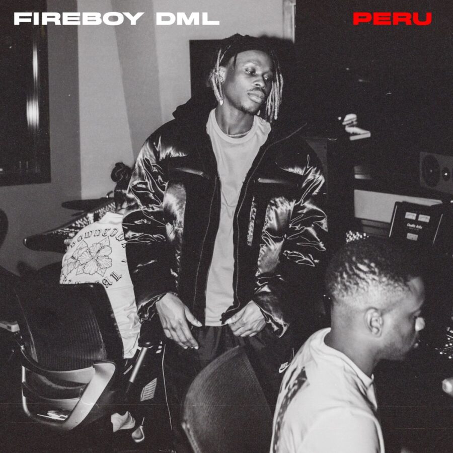 Fireboy DML - Peru Audio - Novice2star