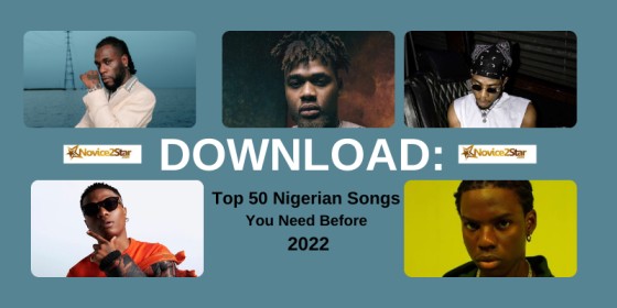 top 50 songs in nigeria 2022