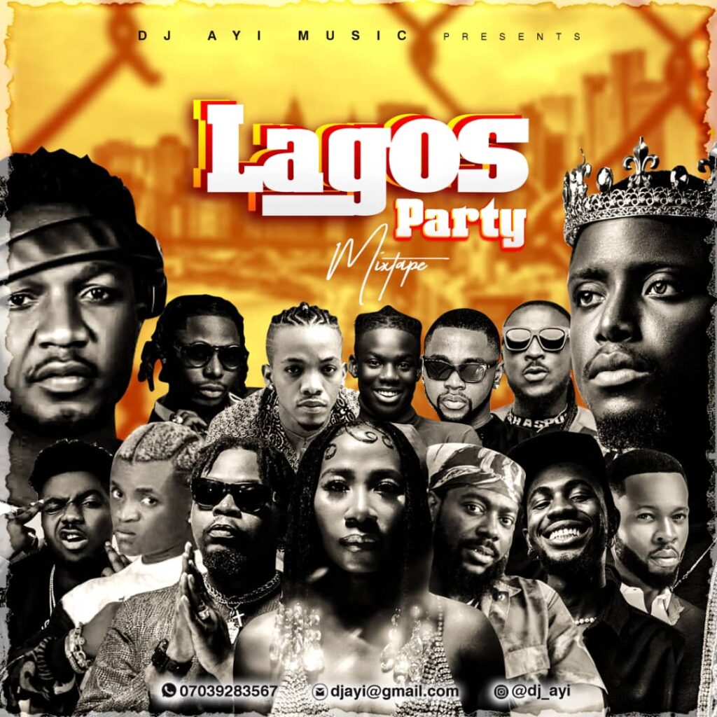 DJ Ayi Lagos Party Mixtape