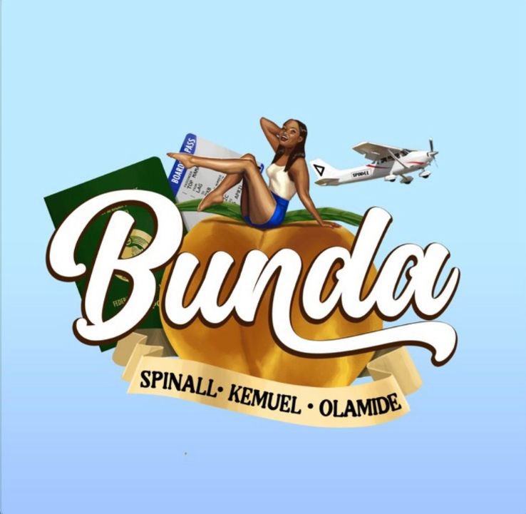 DJ Spinall Features Olamide & Kemuel On New Amapiano Song 'Bunda'