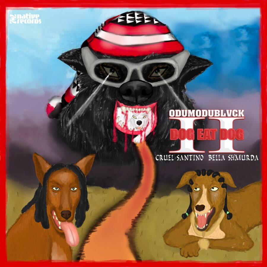 Odumodublvck Dog Eat Dog II feat Bella Shmurda