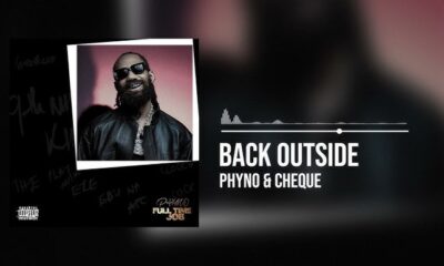 Back Outside phyno and Cheque lyrics